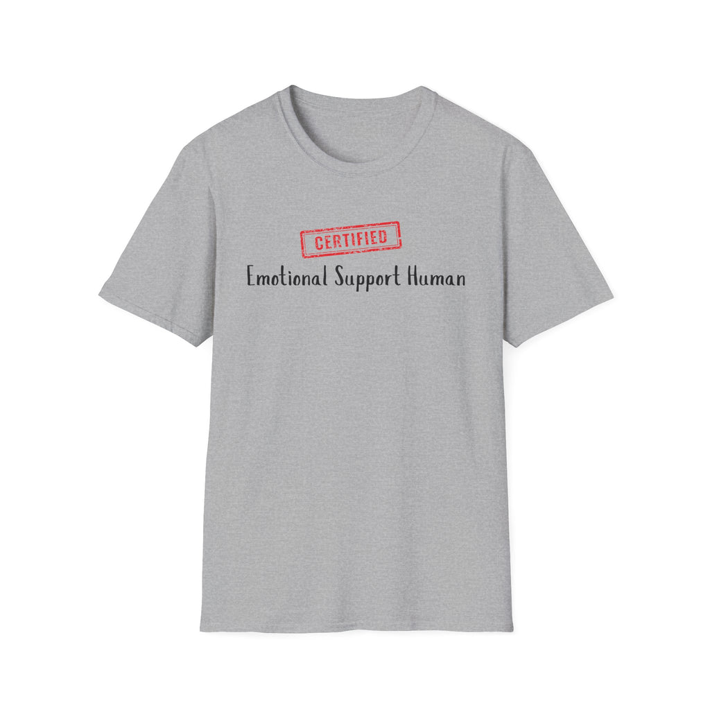 Certified Emotional Support Human T-Shirt