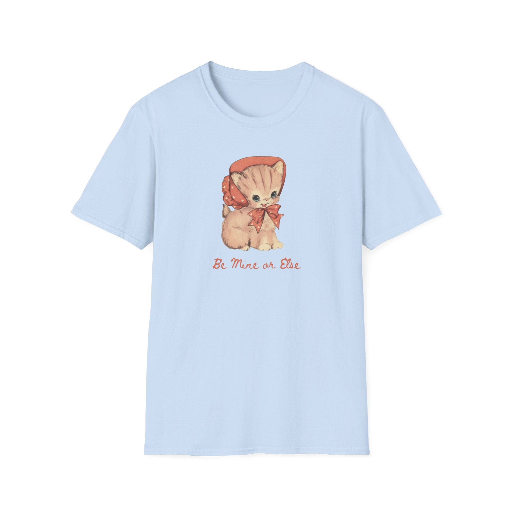 Be Mine or Else Vintage Kitten T-Shirt