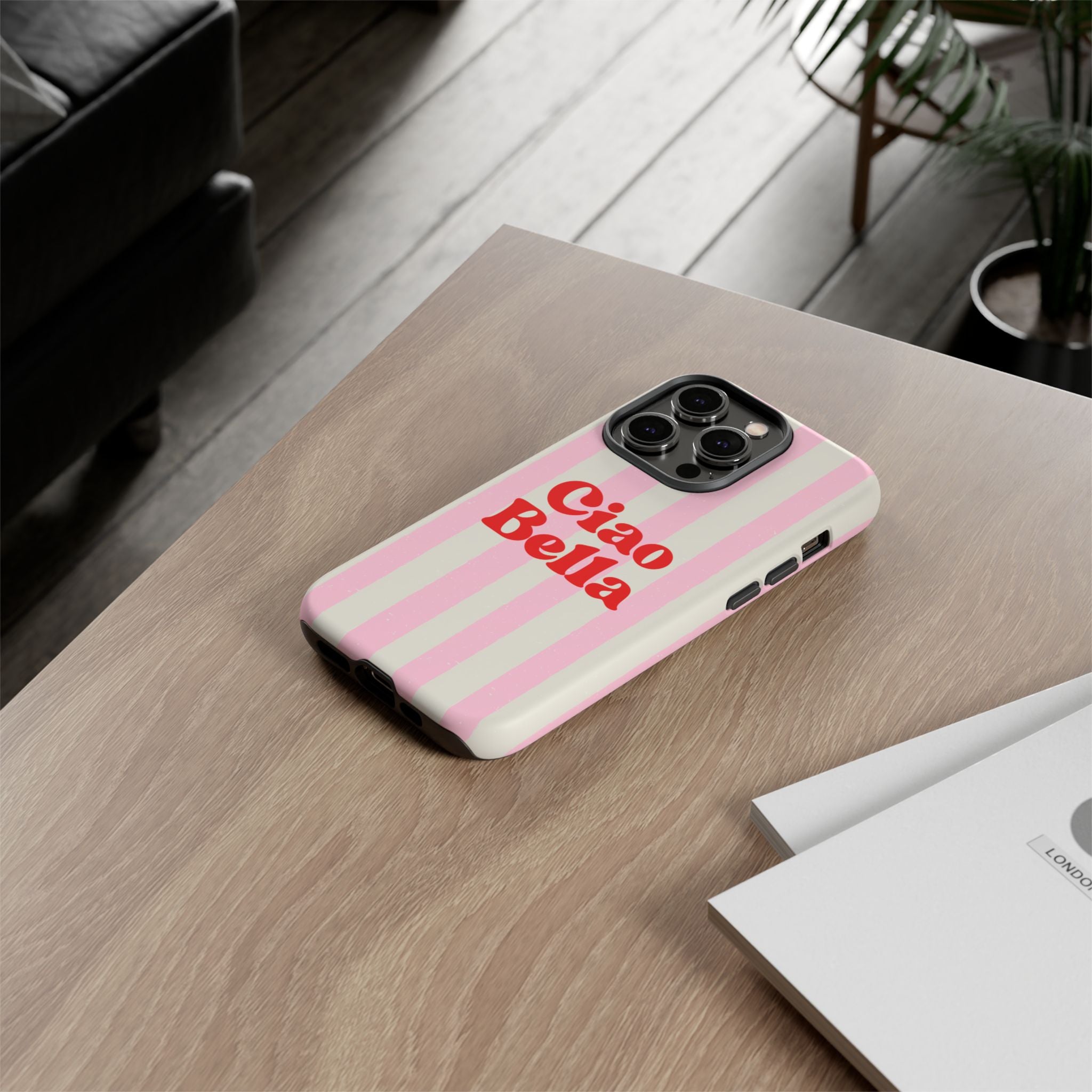 Pink Stripe Ciao Bella Phone Case