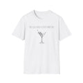 This Girl Needs a Dirty Martini Graphic T-Shirt