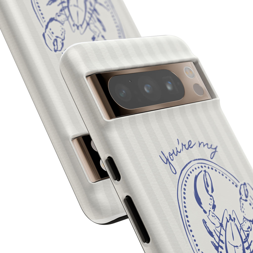 "You’re My Lobster" Phone Case