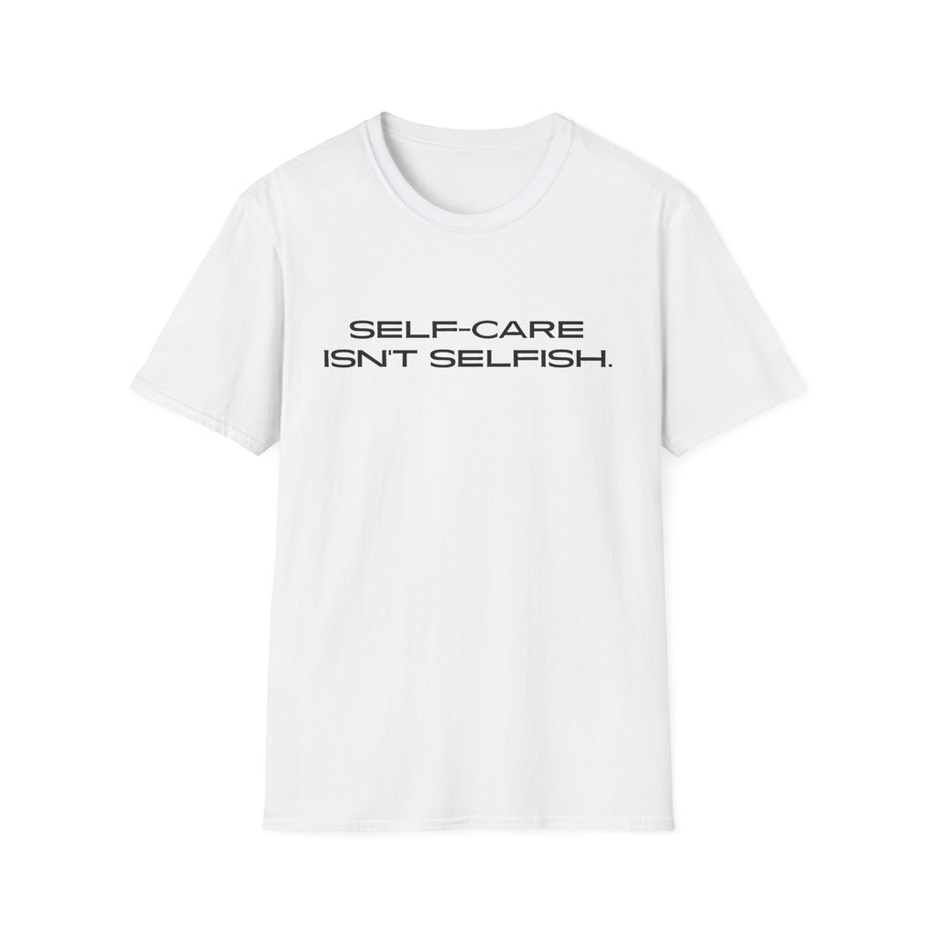 Self-Care Unisex T-Shirt