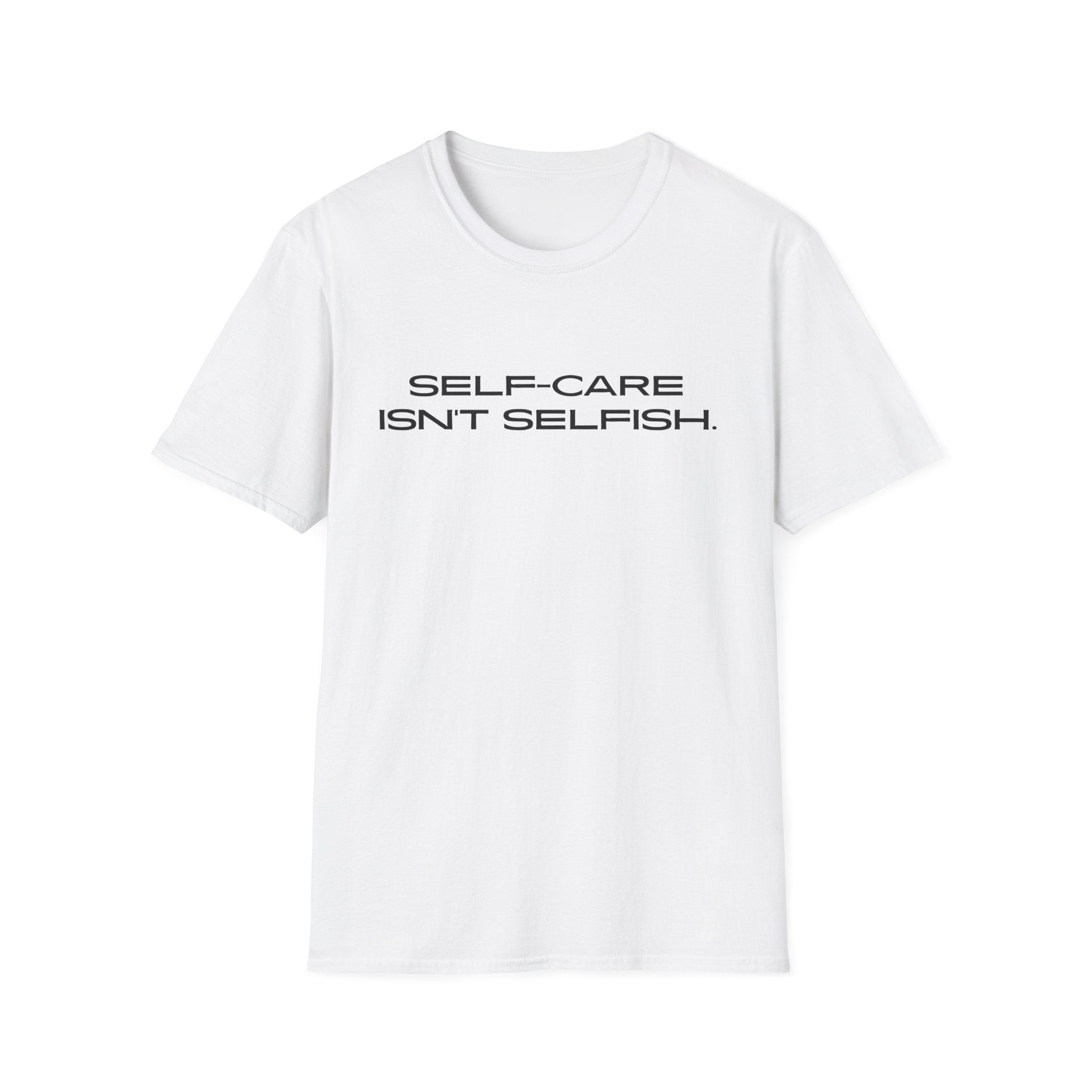 Self-Care Unisex T-Shirt