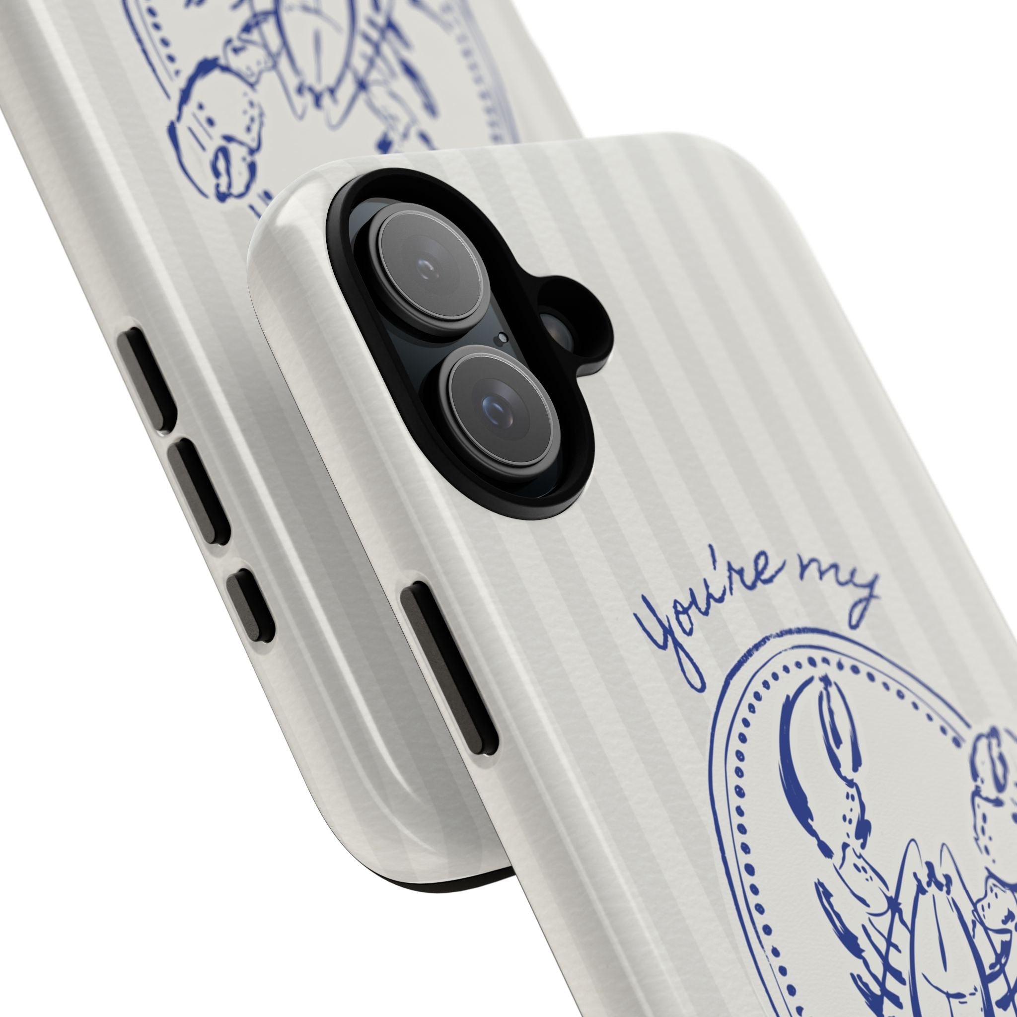 "You’re My Lobster" Phone Case