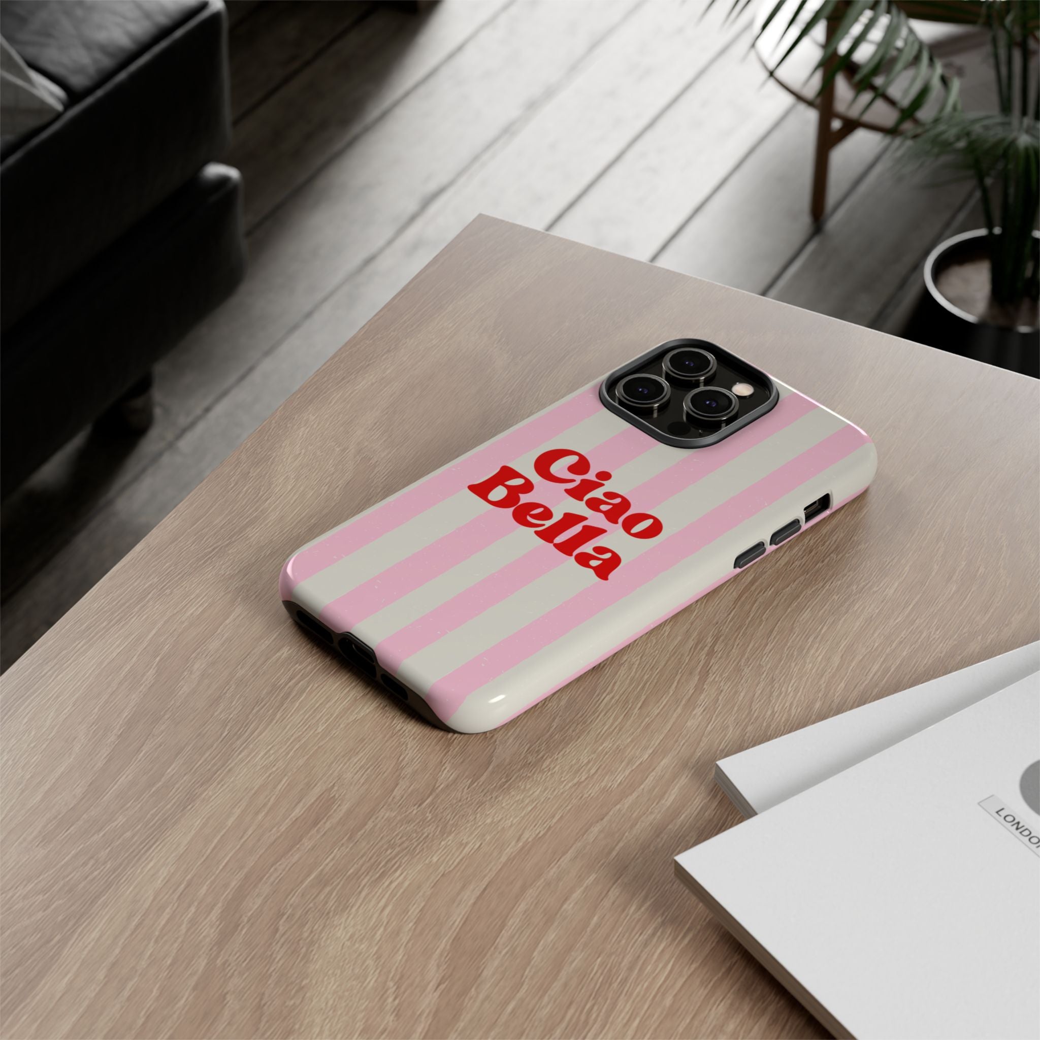 Pink Stripe Ciao Bella Phone Case