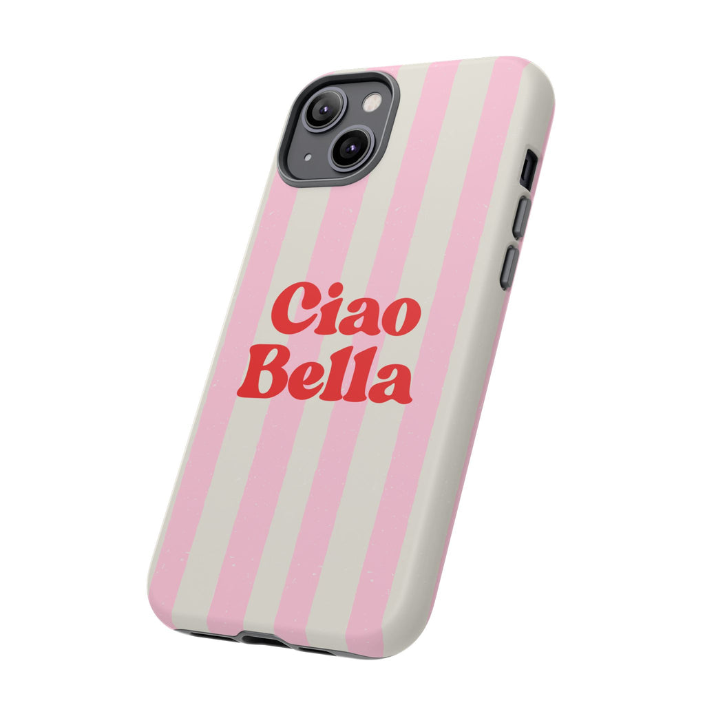 Pink Stripe Ciao Bella Phone Case