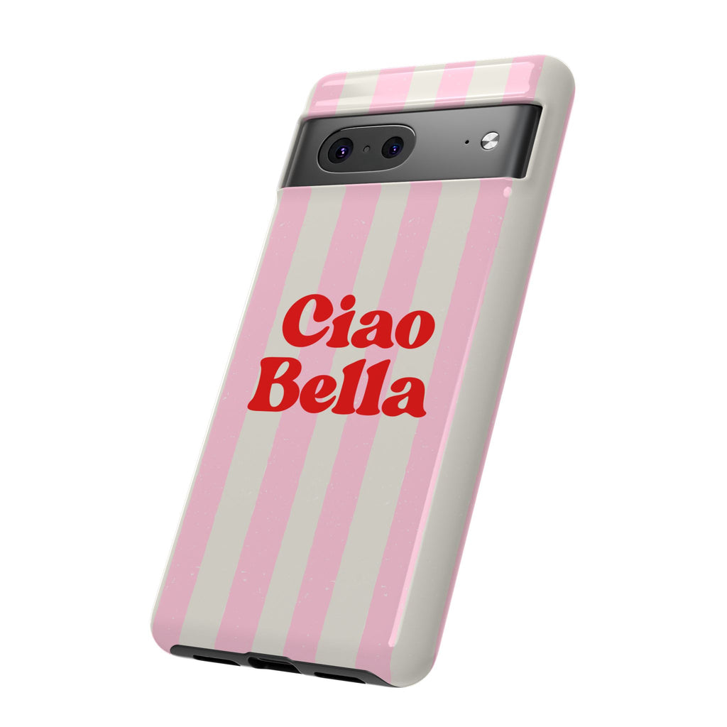 Pink Stripe Ciao Bella Phone Case