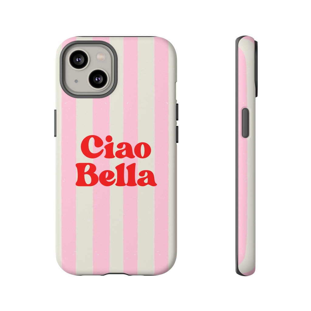 Pink Stripe Ciao Bella Phone Case