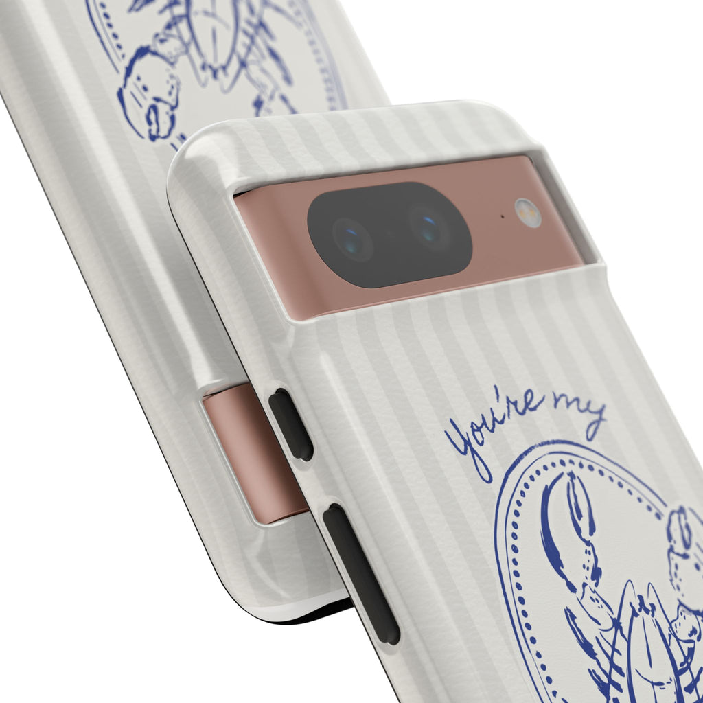 "You’re My Lobster" Phone Case