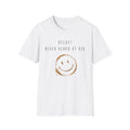 “Decaf? Never Heard of Her” Coffee Stain Smiley Tee