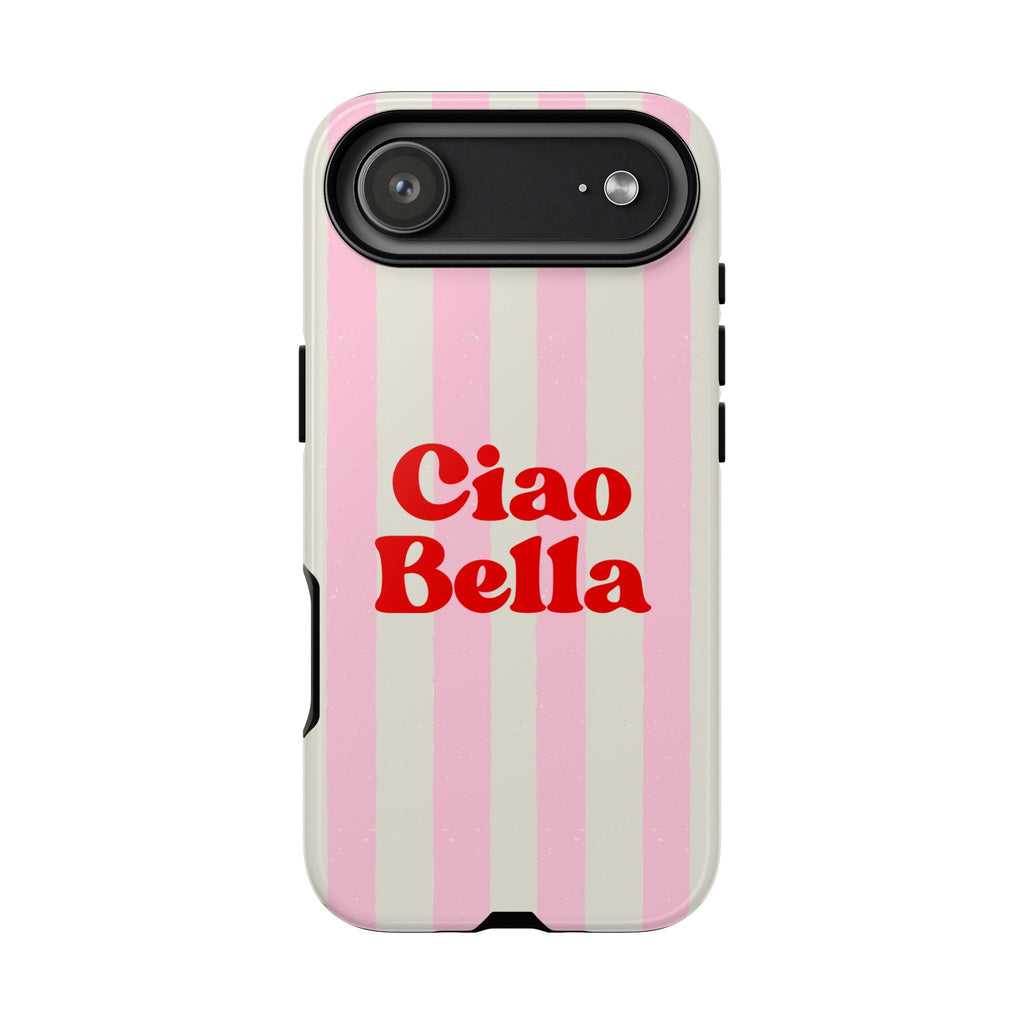 Pink Stripe Ciao Bella Phone Case