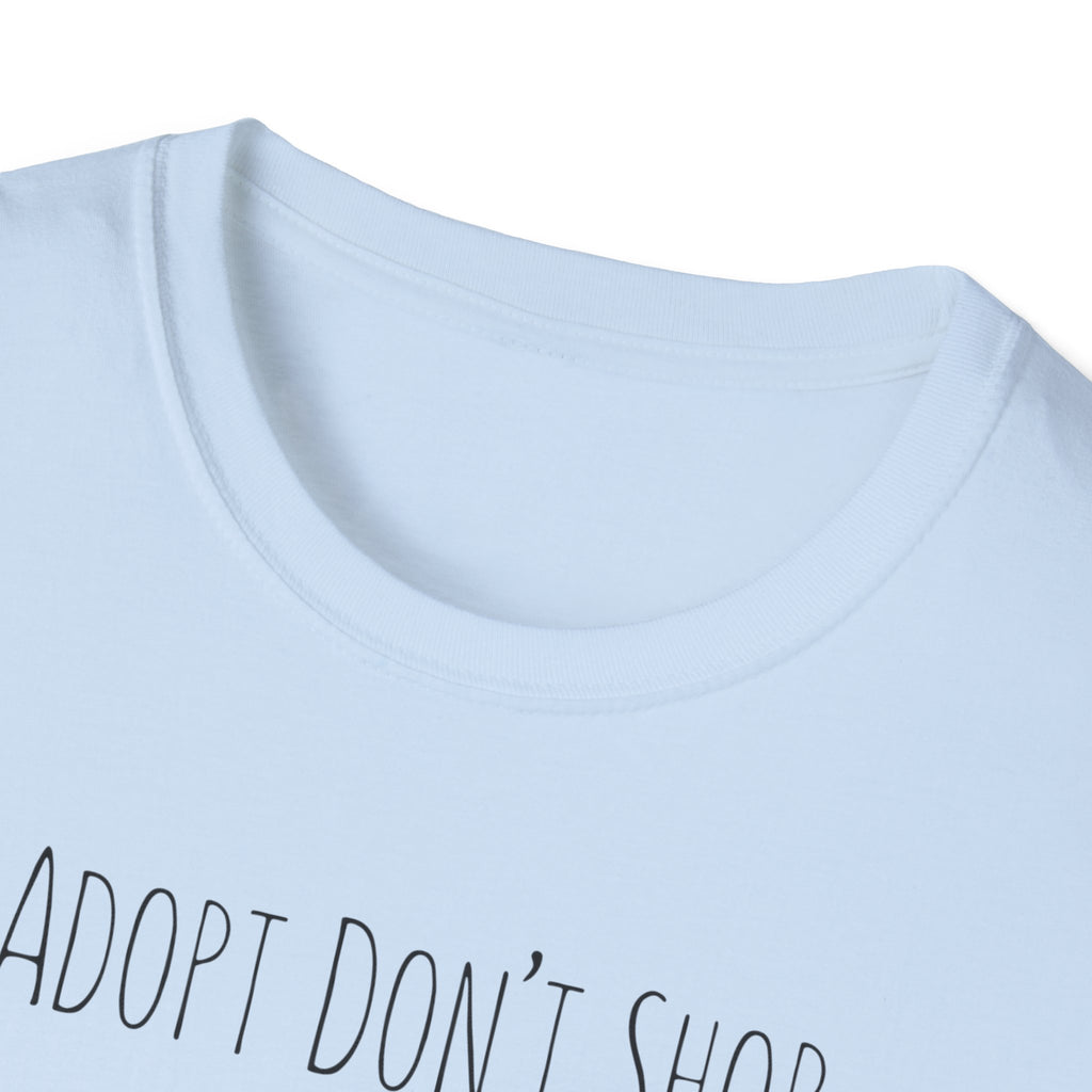 Adopt Don't Shop T-Shirt