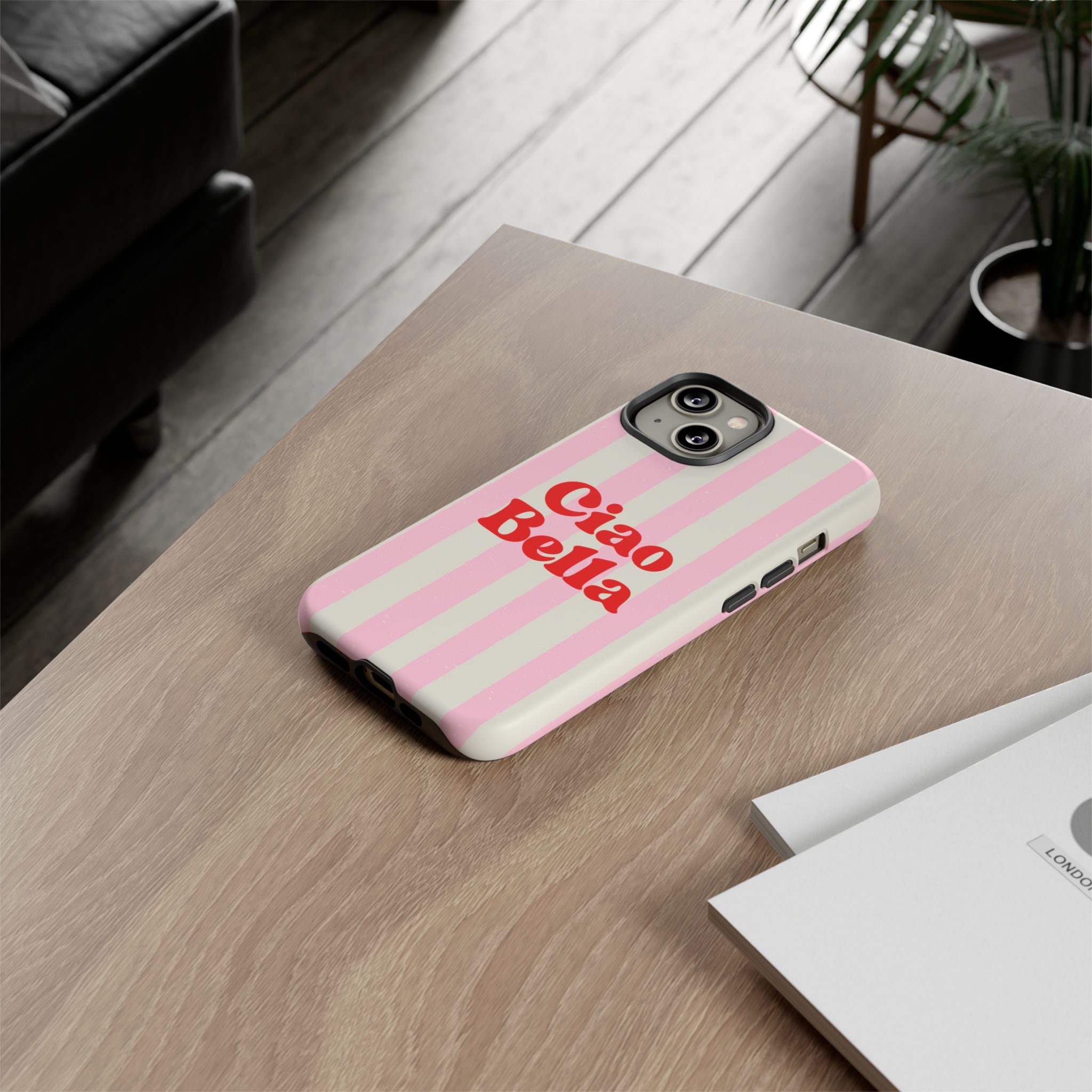 Pink Stripe Ciao Bella Phone Case