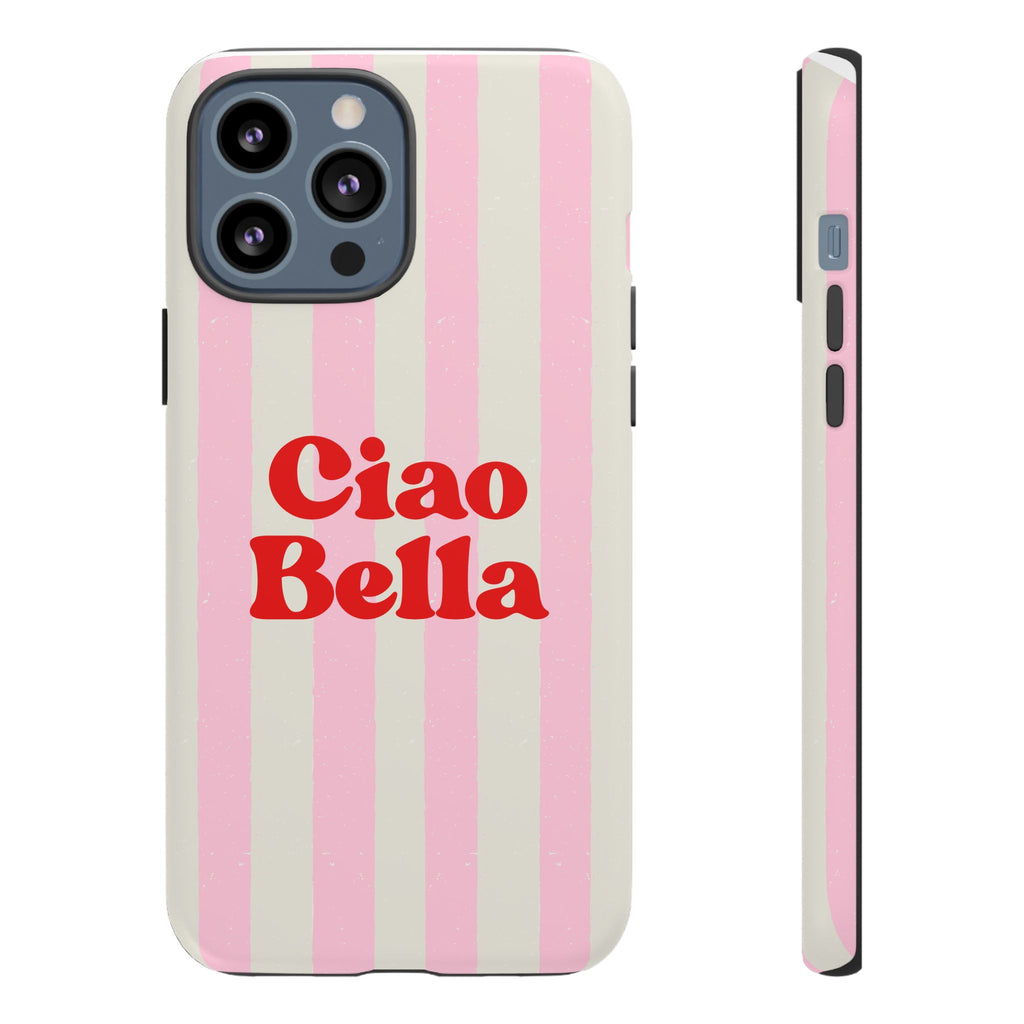 Pink Stripe Ciao Bella Phone Case