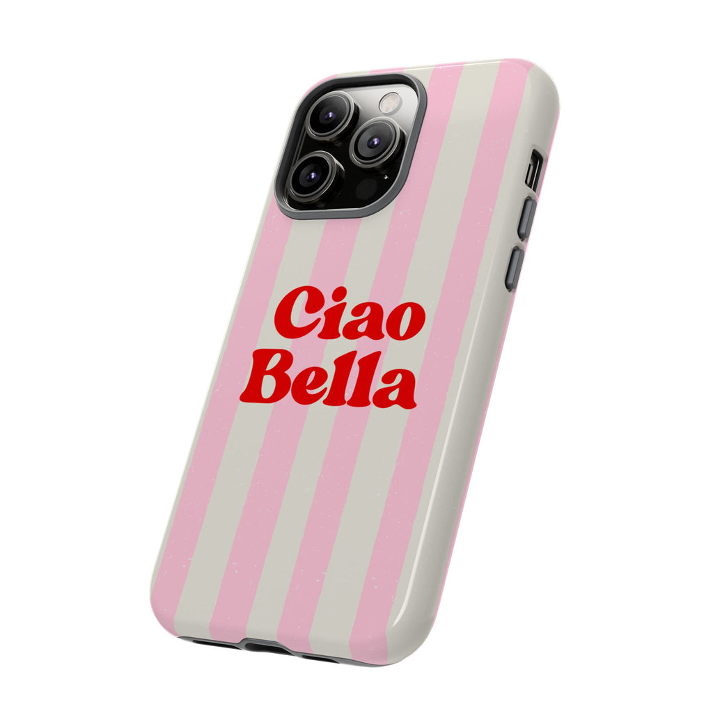 Pink Stripe Ciao Bella Phone Case