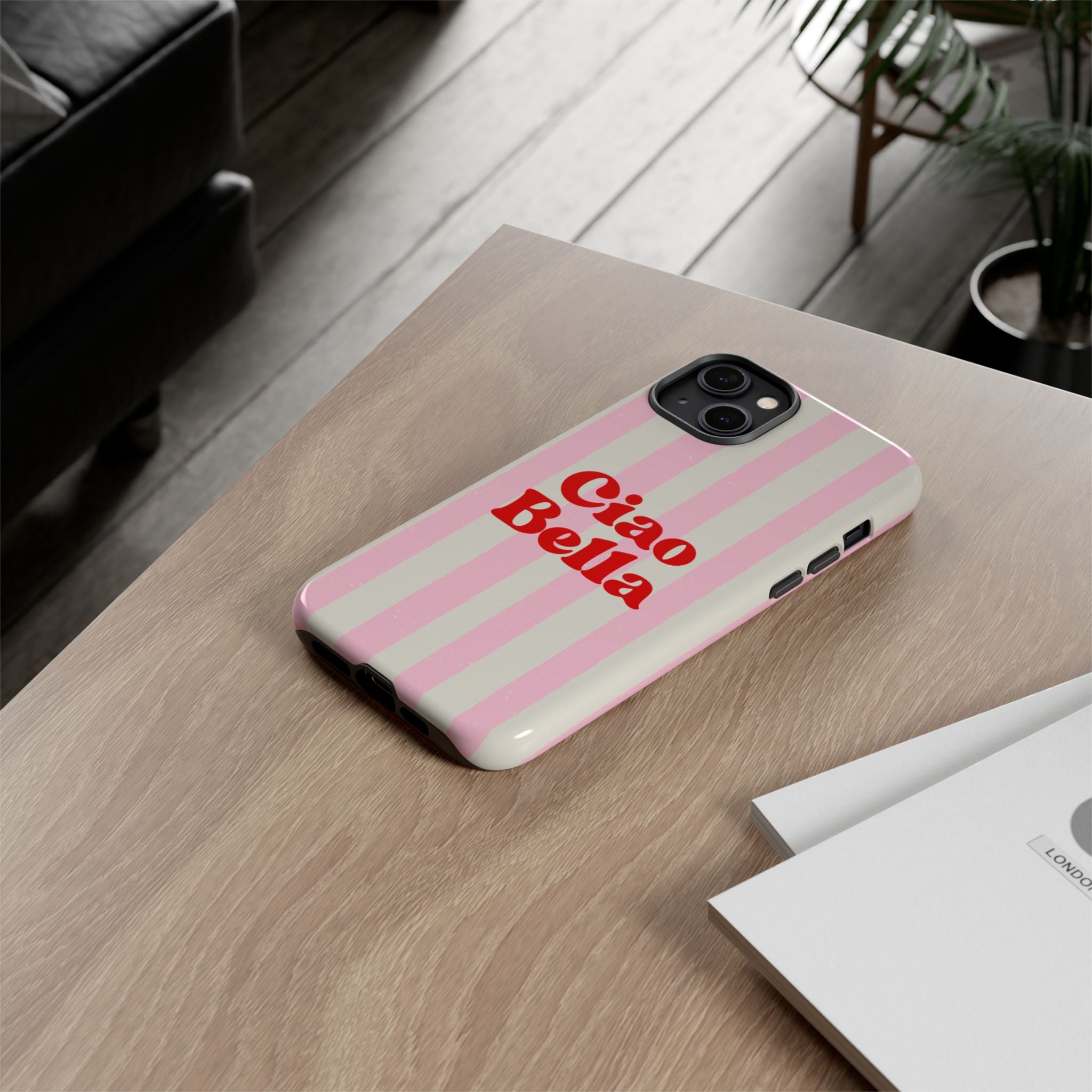 Pink Stripe Ciao Bella Phone Case