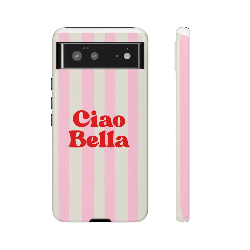 Pink Stripe Ciao Bella Phone Case