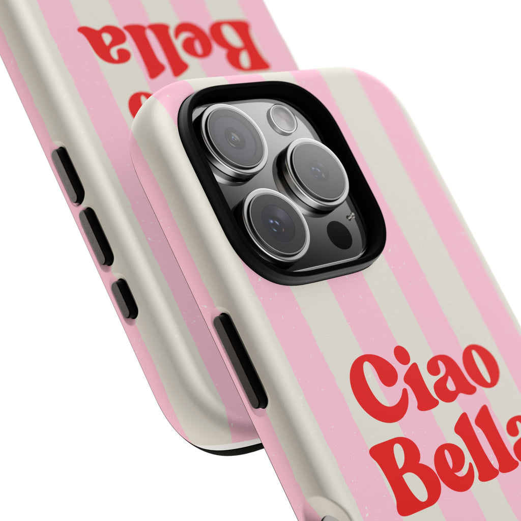 Pink Stripe Ciao Bella Phone Case