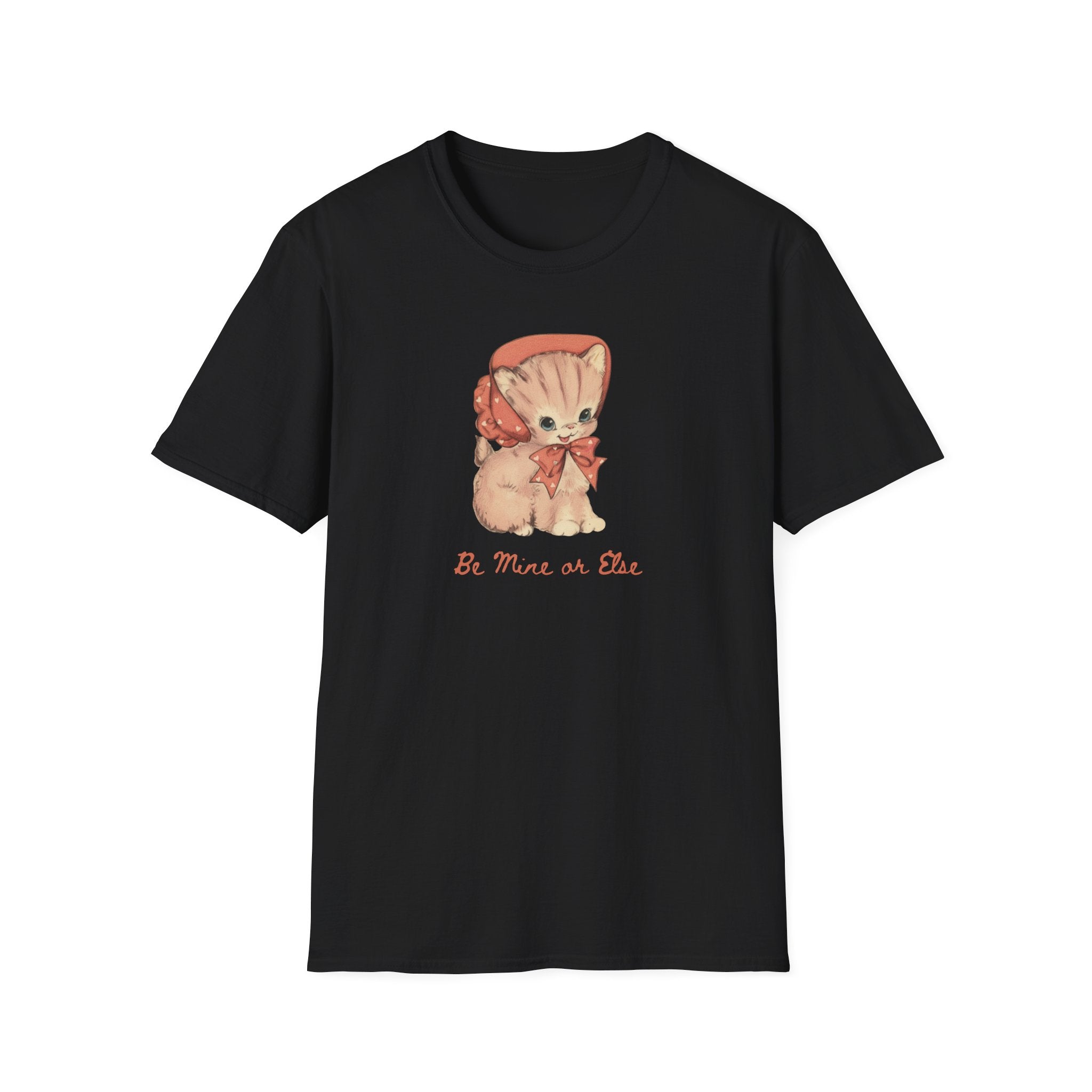 Be Mine or Else Vintage Kitten T-Shirt