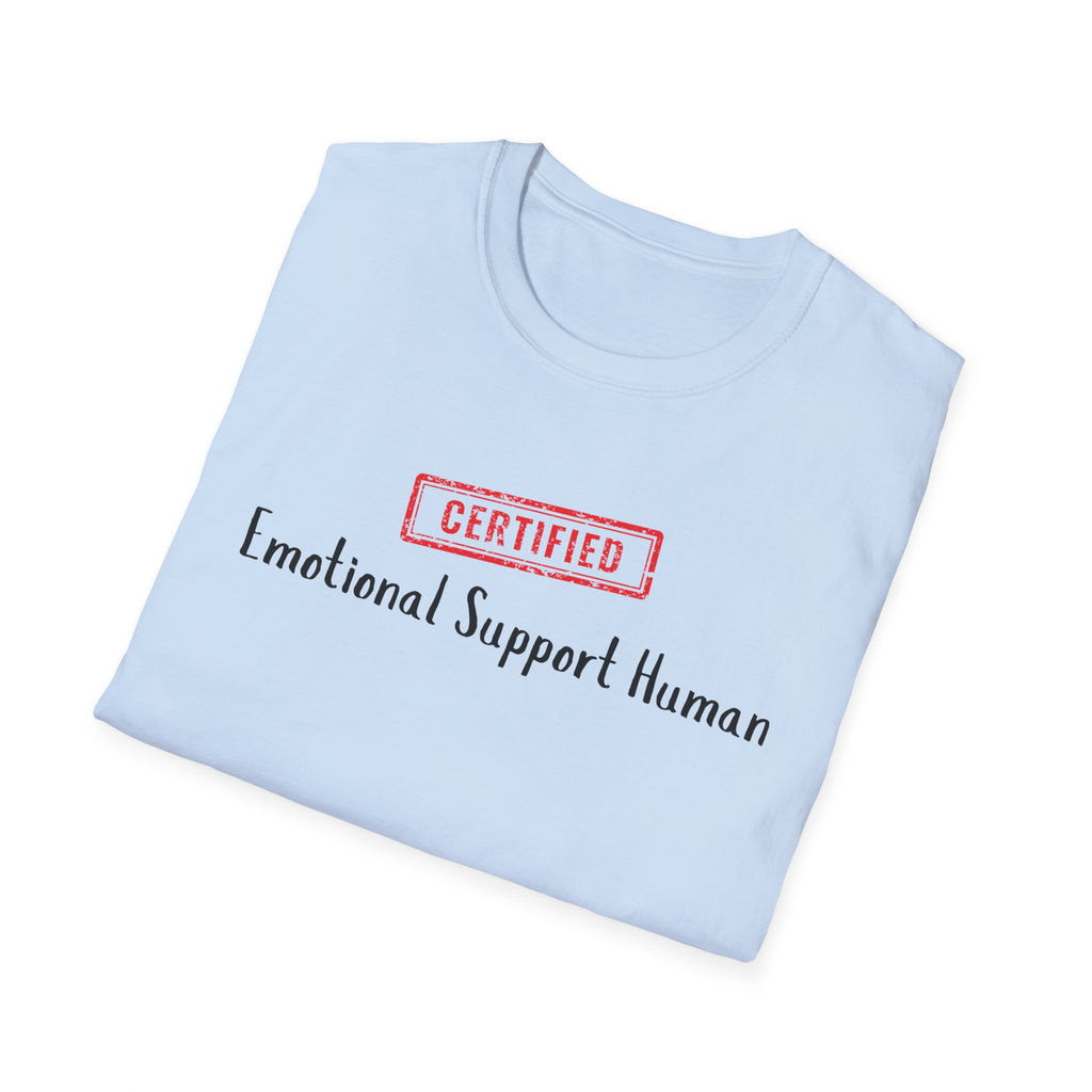 Certified Emotional Support Human T-Shirt