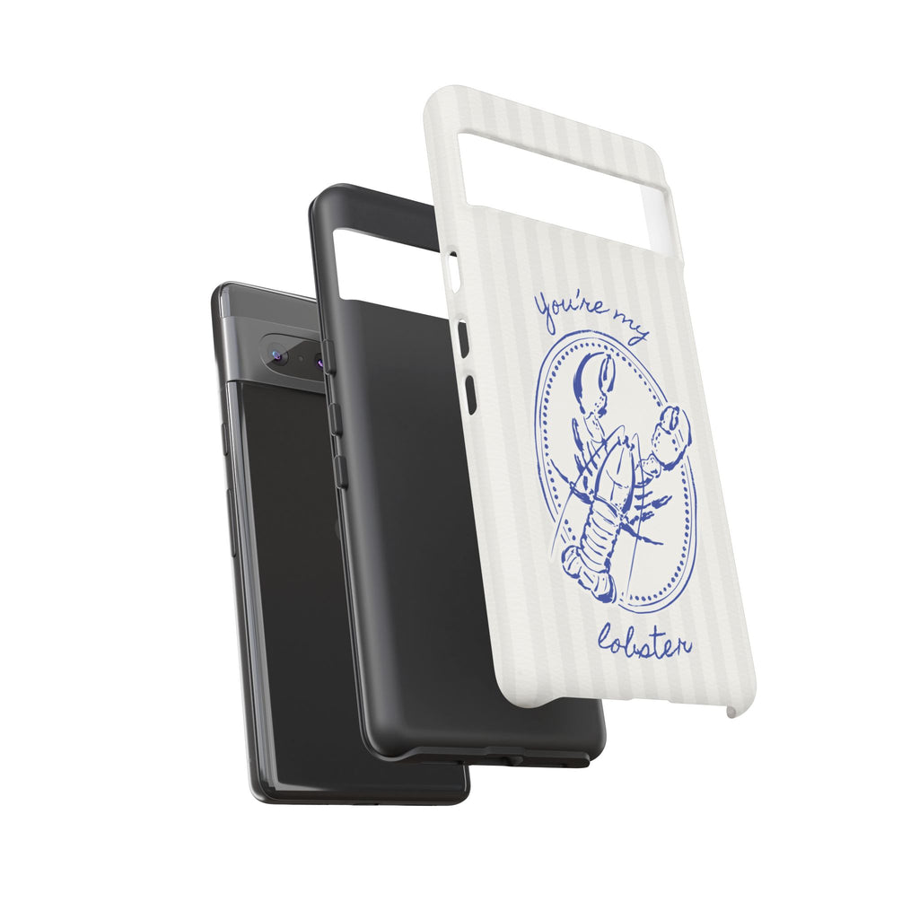 "You’re My Lobster" Phone Case