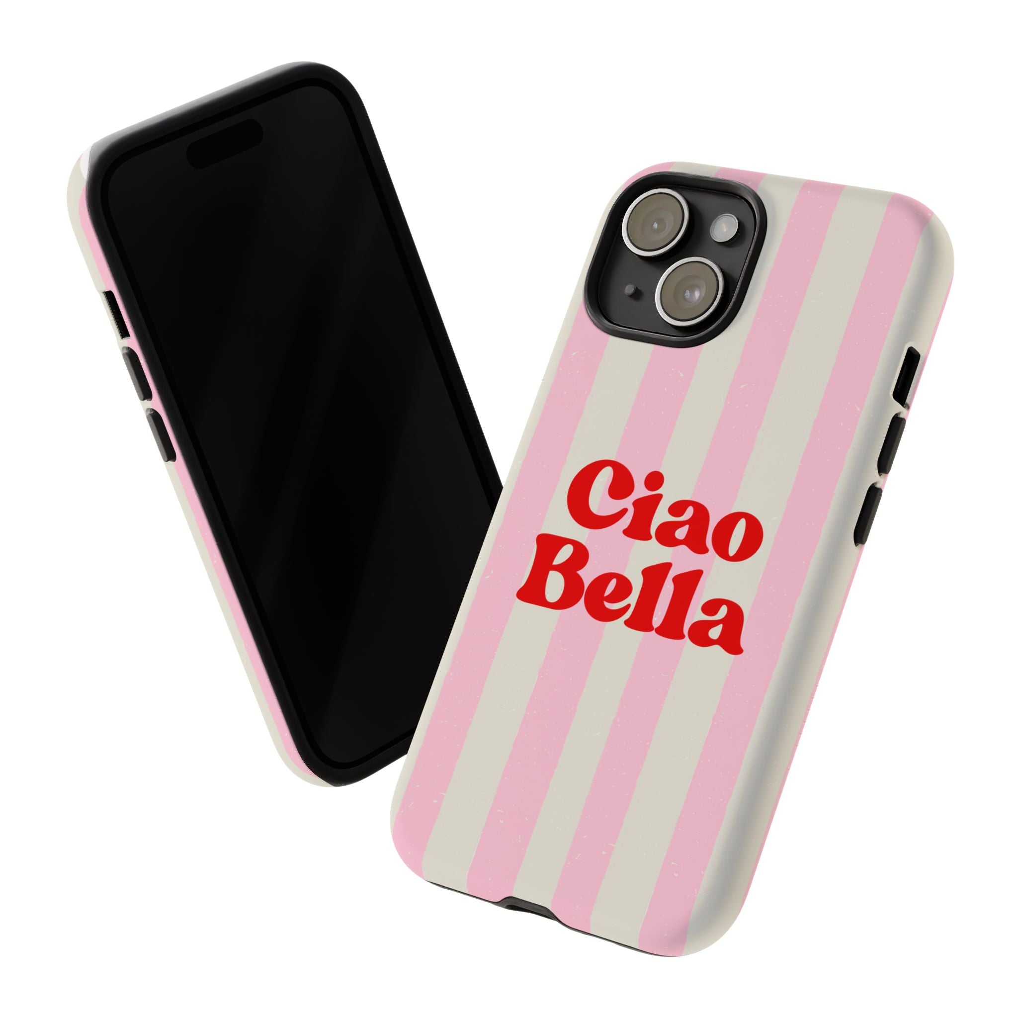 Pink Stripe Ciao Bella Phone Case