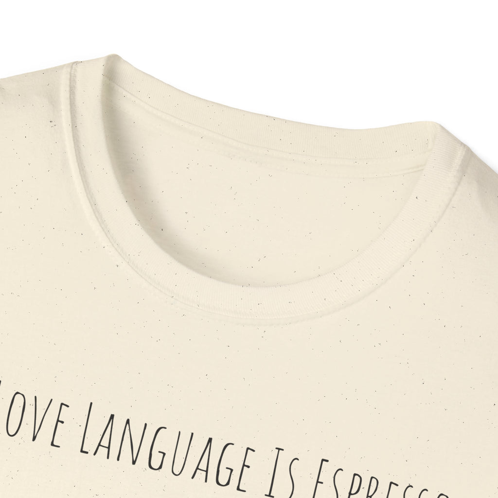 My Love Language Is Espresso T Shirt
