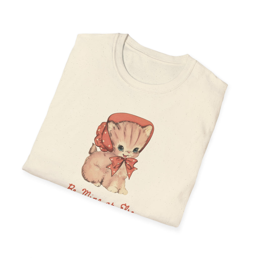 Be Mine or Else Vintage Kitten T-Shirt