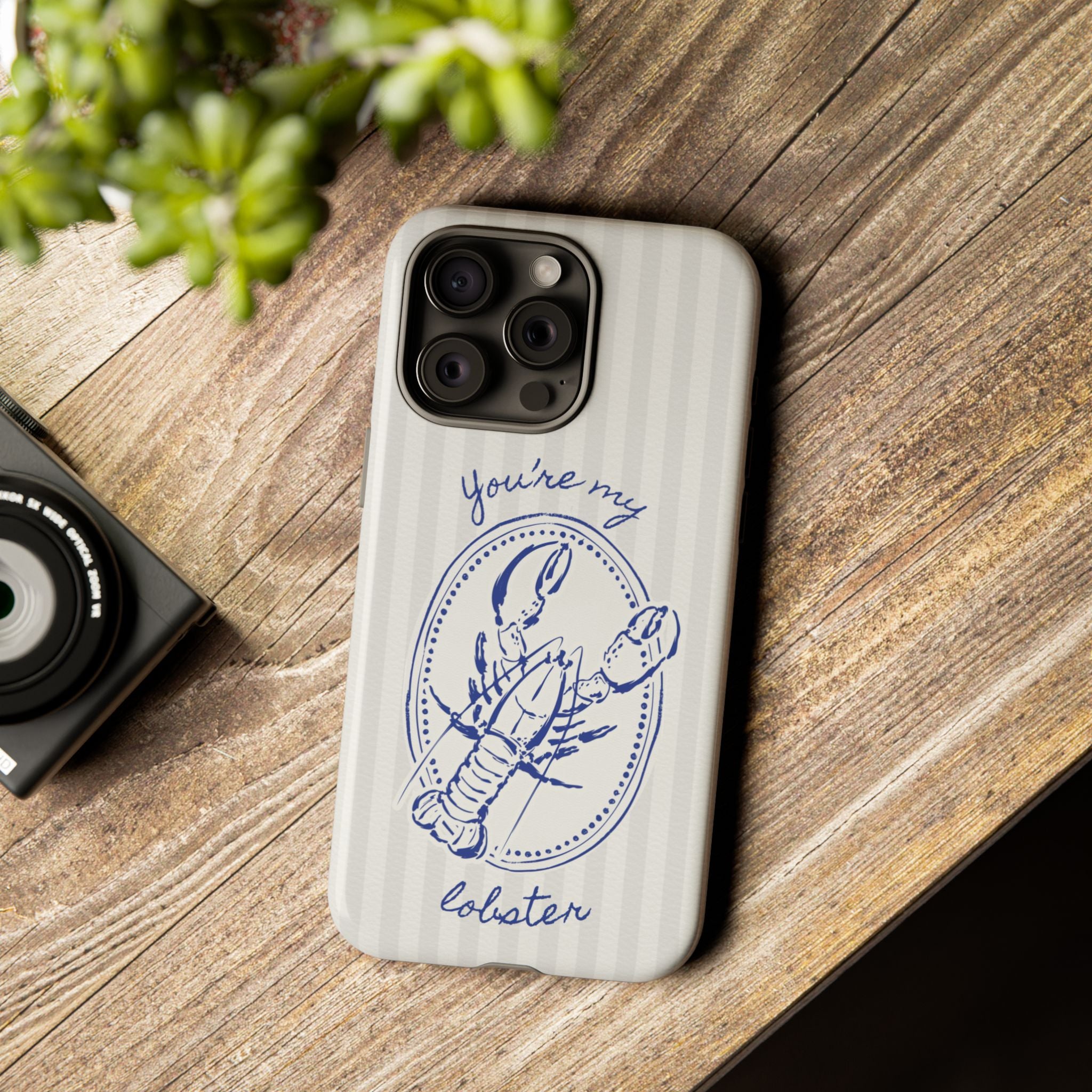 "You’re My Lobster" Phone Case