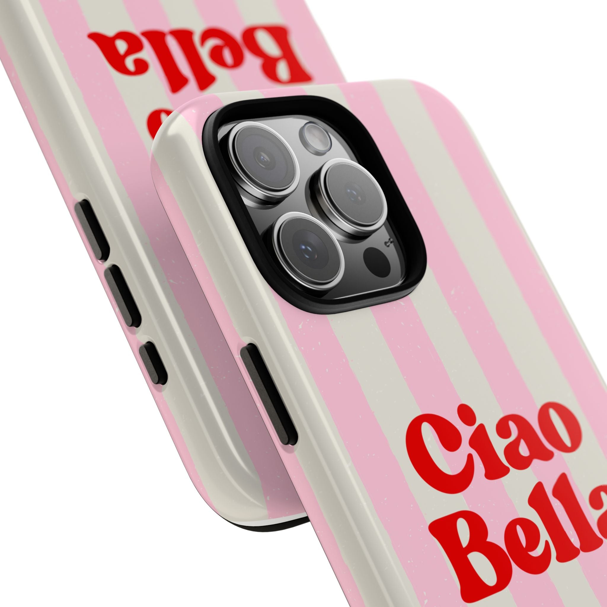Pink Stripe Ciao Bella Phone Case