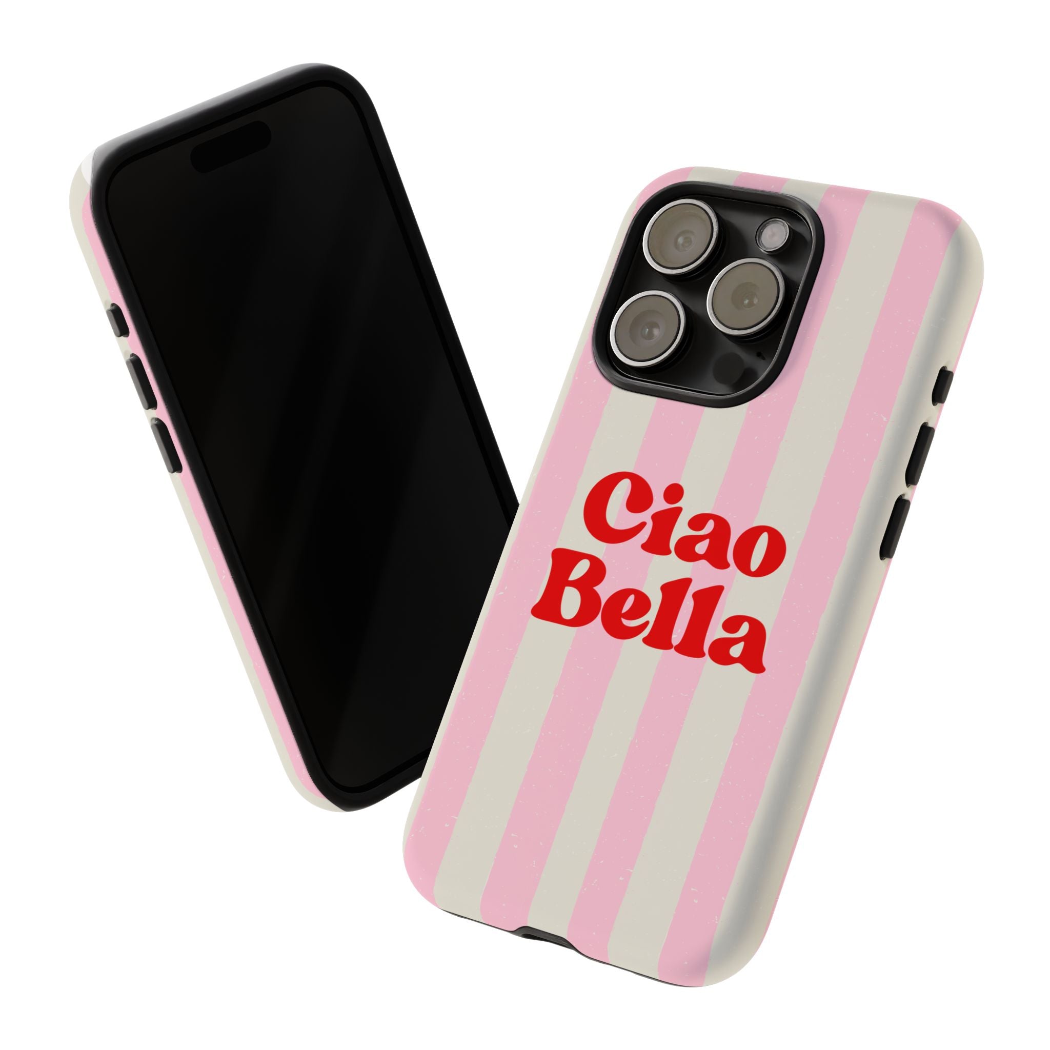 Pink Stripe Ciao Bella Phone Case