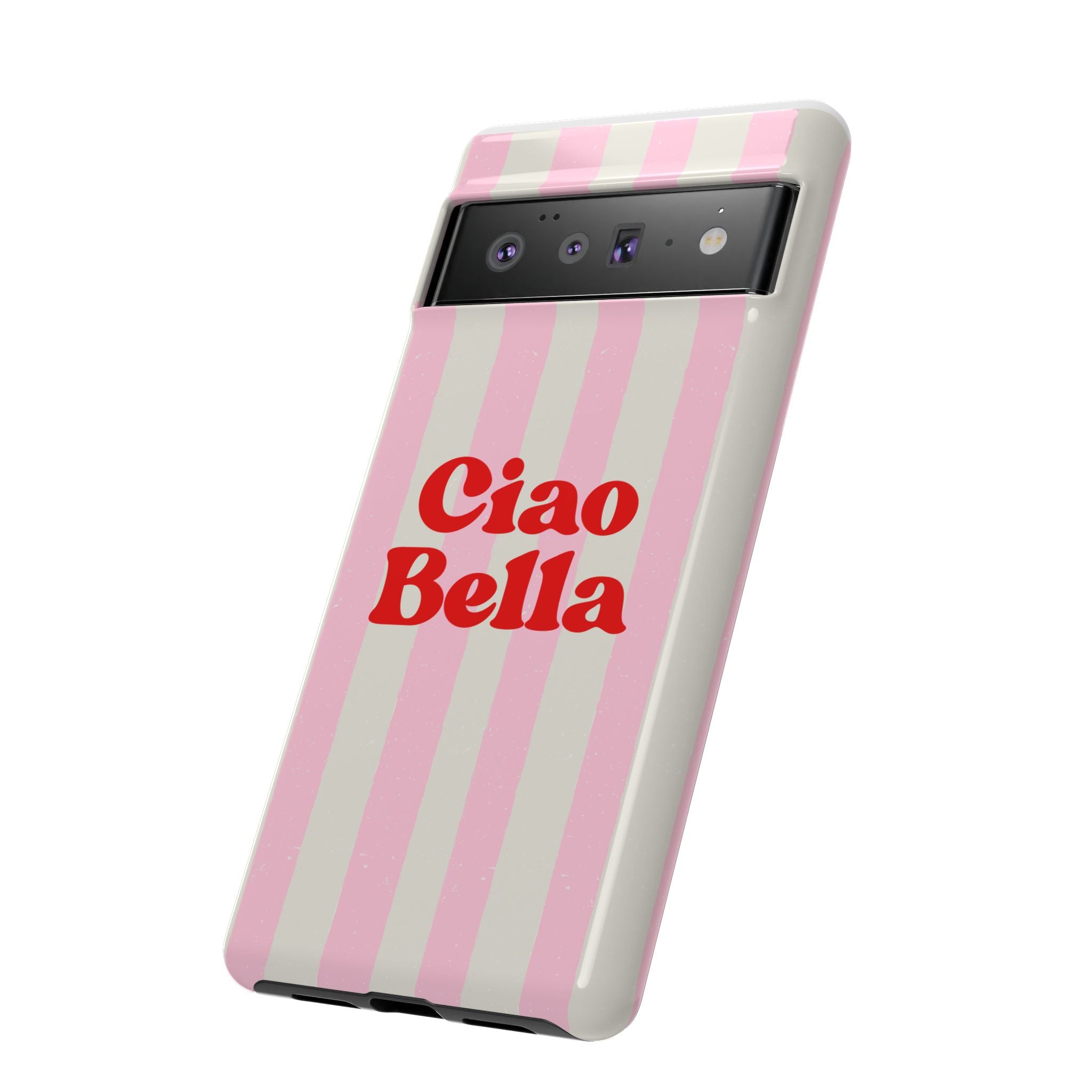 Pink Stripe Ciao Bella Phone Case