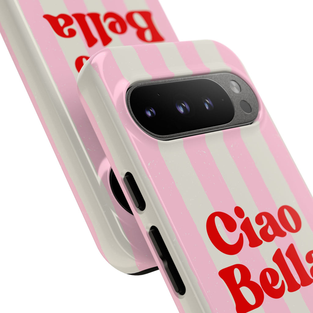 Pink Stripe Ciao Bella Phone Case