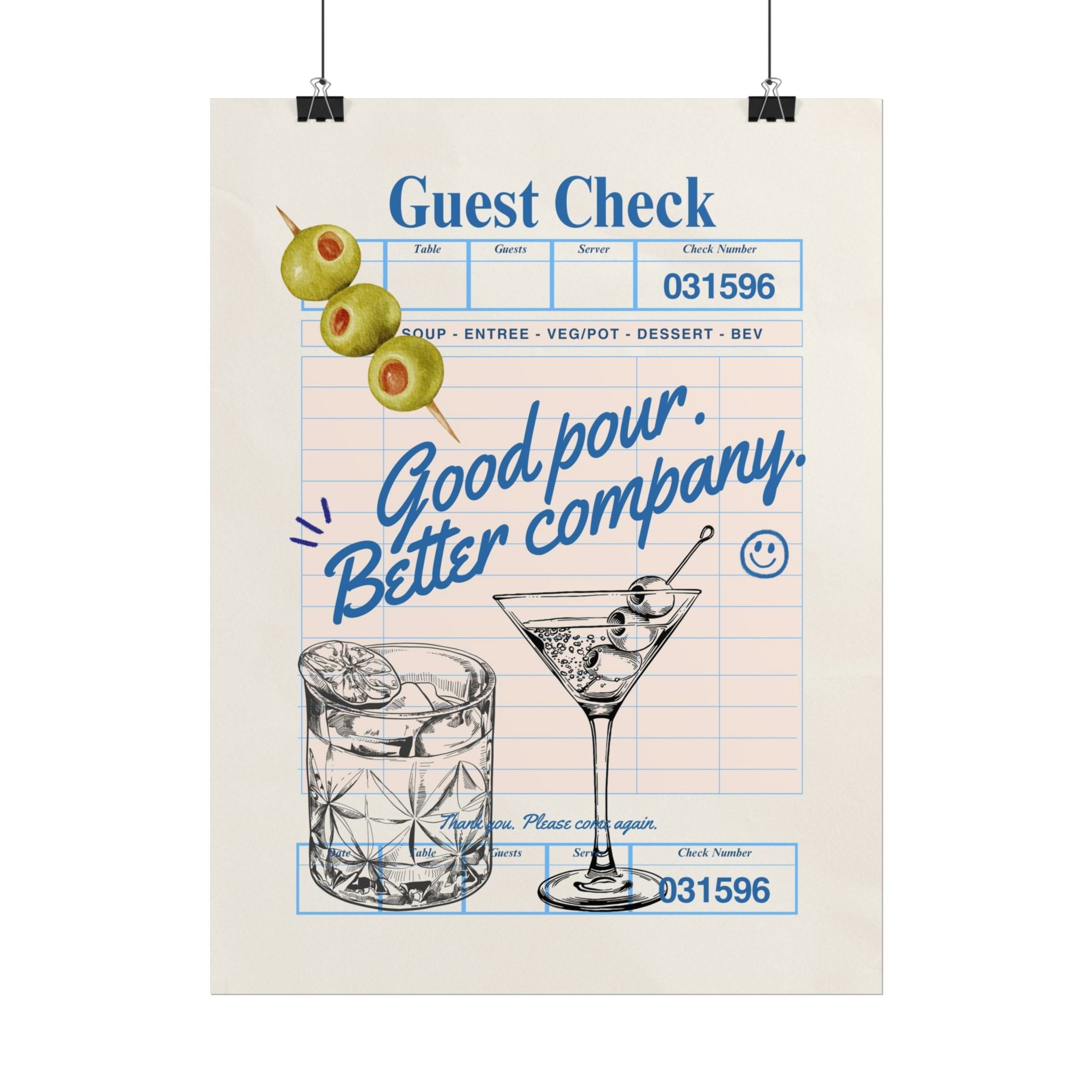 Good Pour Better Company Guest Check Poster