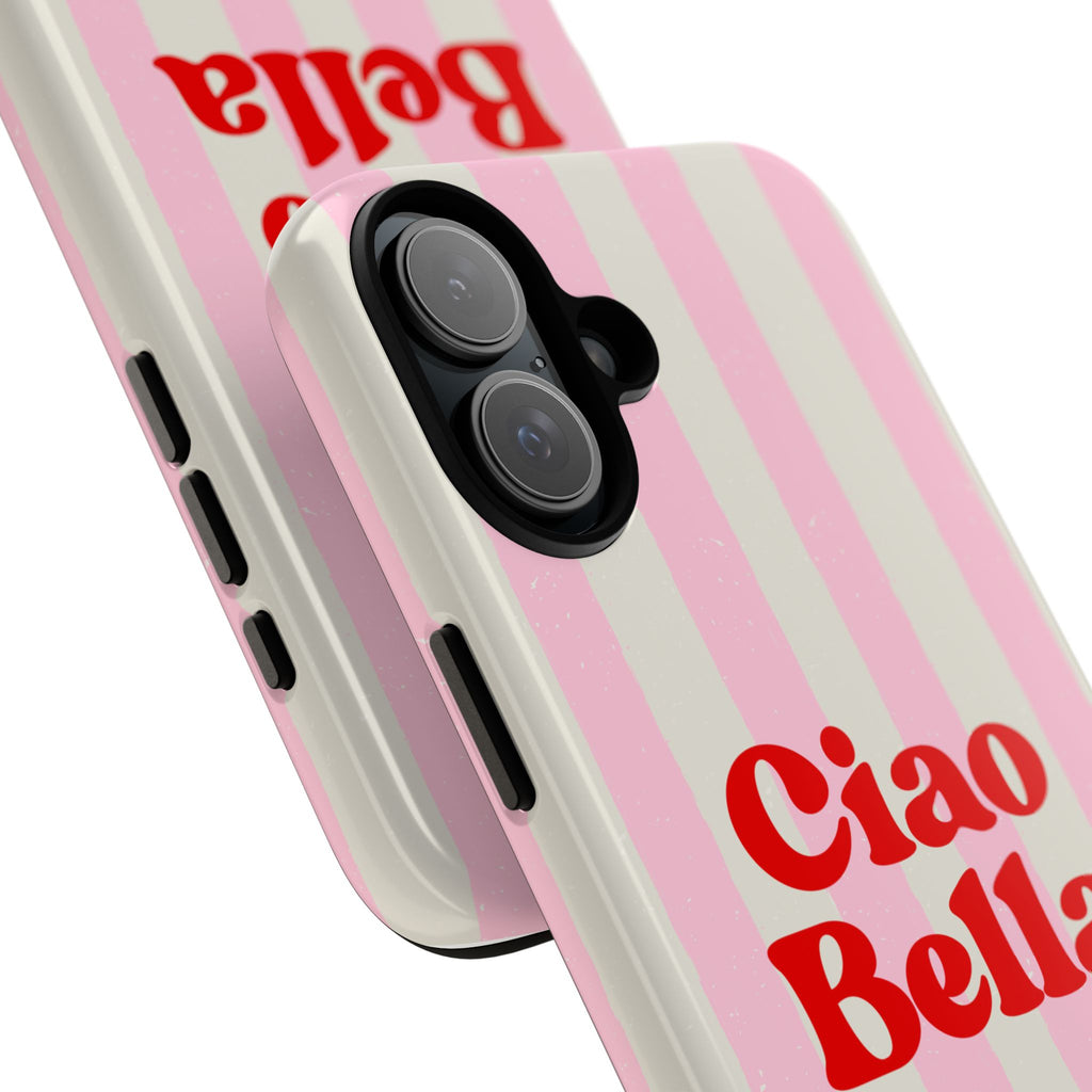 Pink Stripe Ciao Bella Phone Case