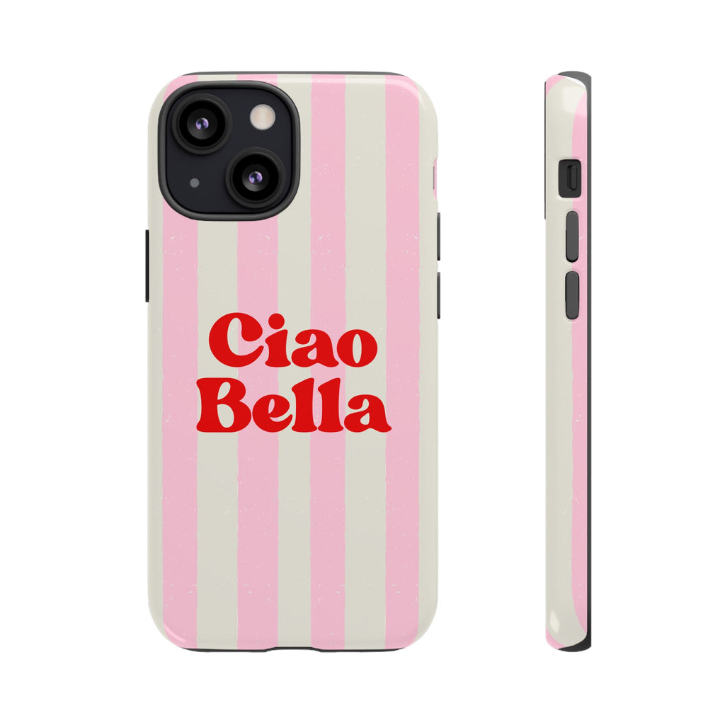 Pink Stripe Ciao Bella Phone Case