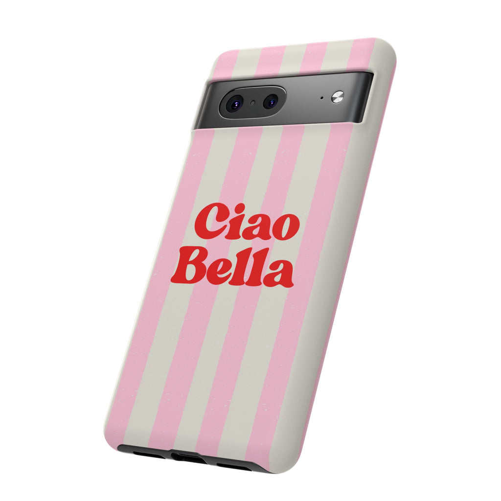 Pink Stripe Ciao Bella Phone Case
