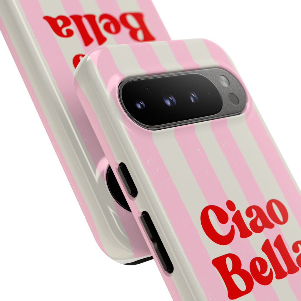 Pink Stripe Ciao Bella Phone Case