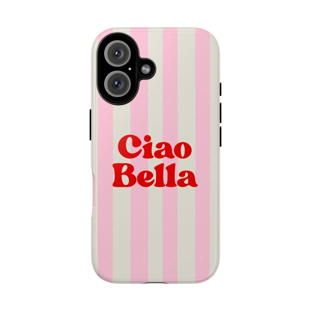 Pink Stripe Ciao Bella Phone Case