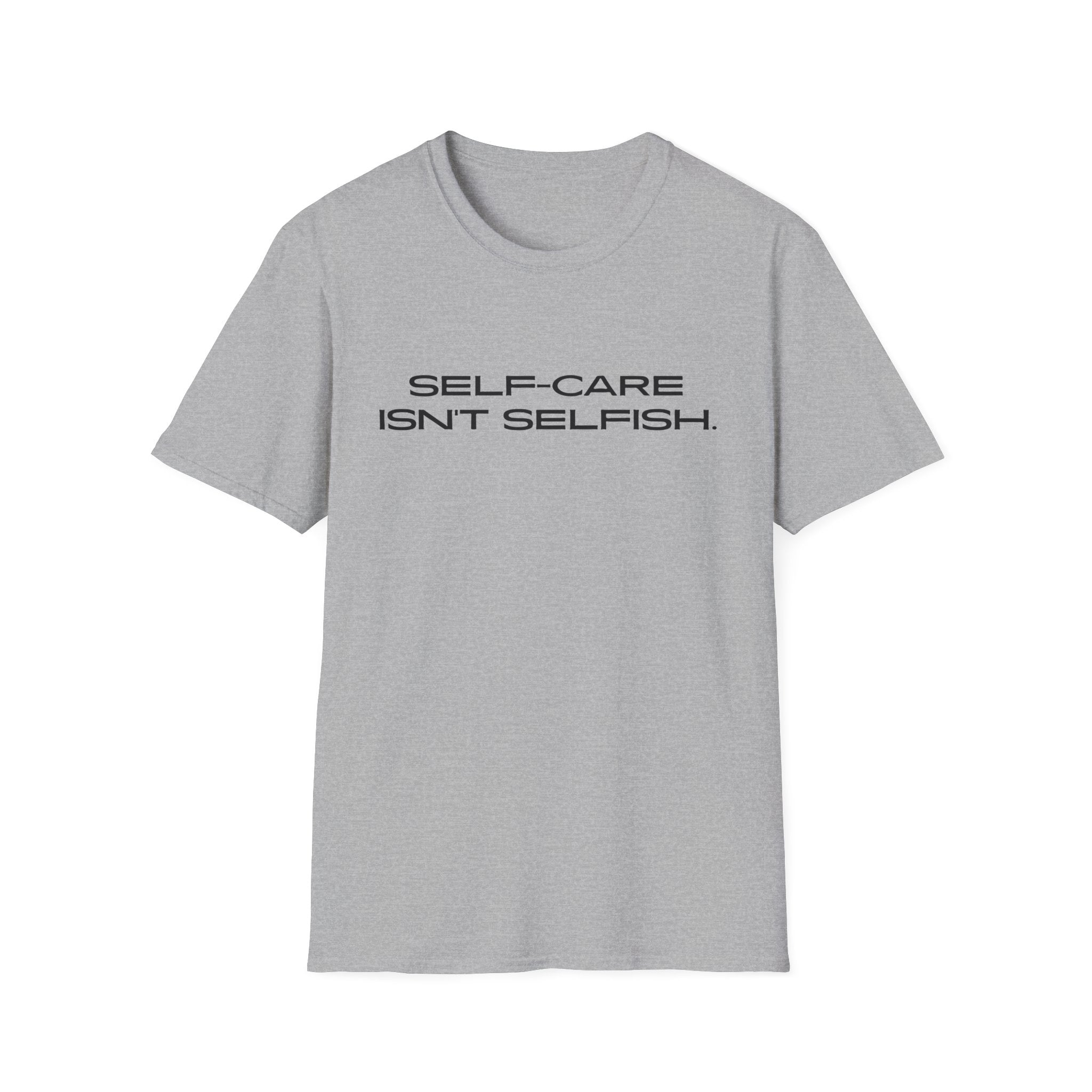 Self-Care Unisex T-Shirt