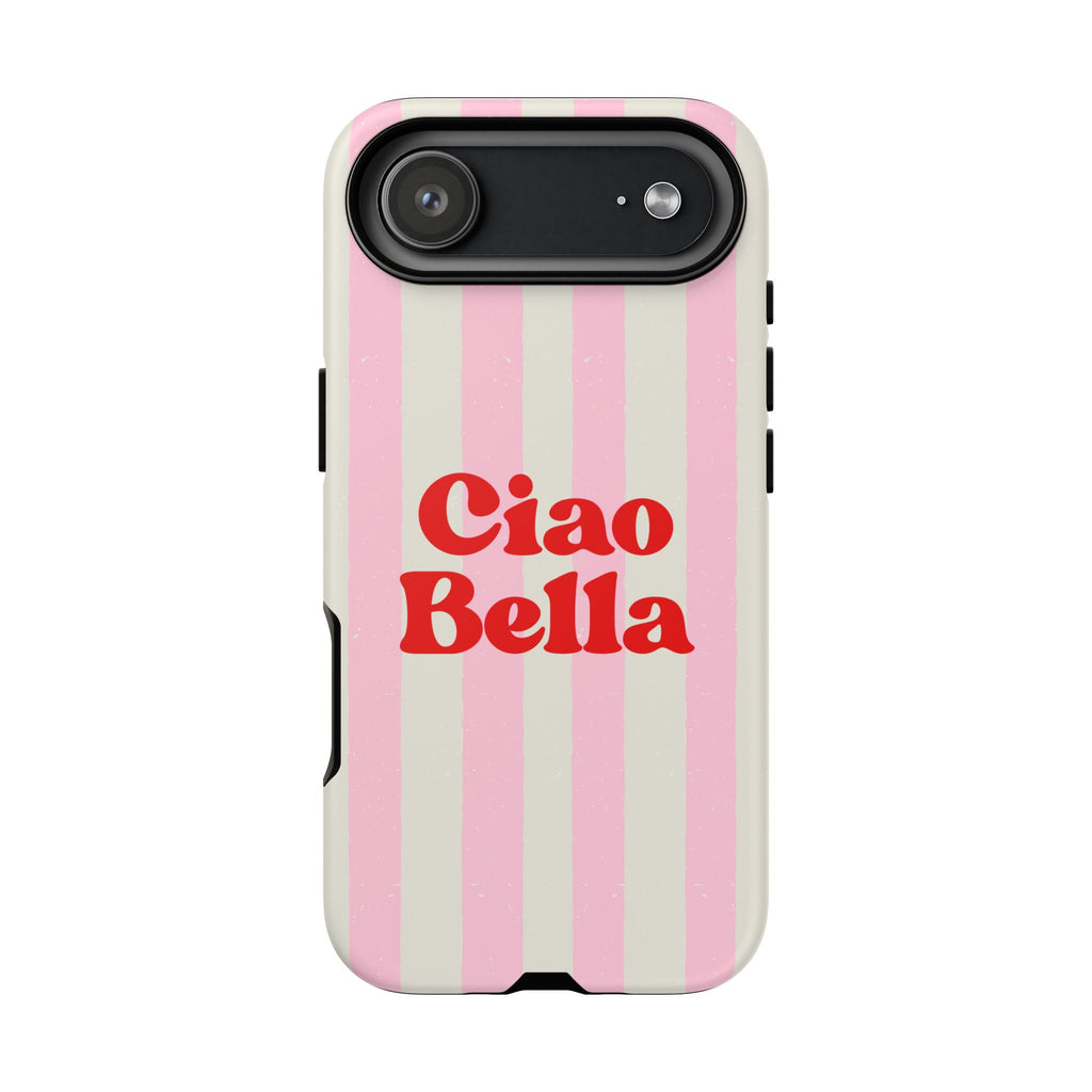 Pink Stripe Ciao Bella Phone Case