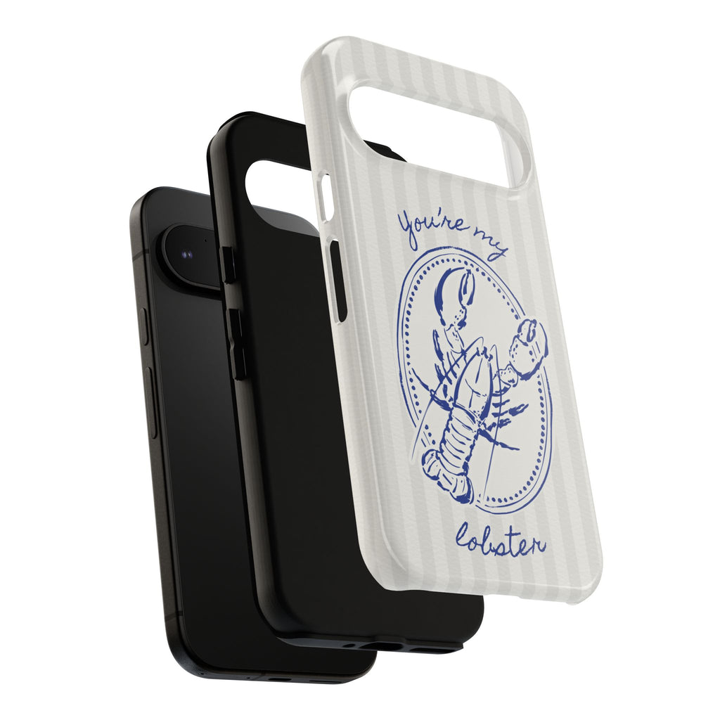 "You’re My Lobster" Phone Case