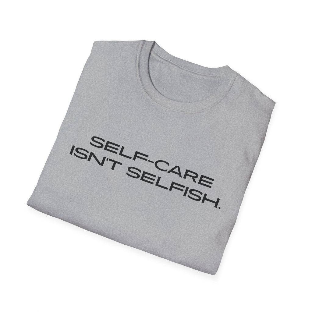 Self-Care Unisex T-Shirt