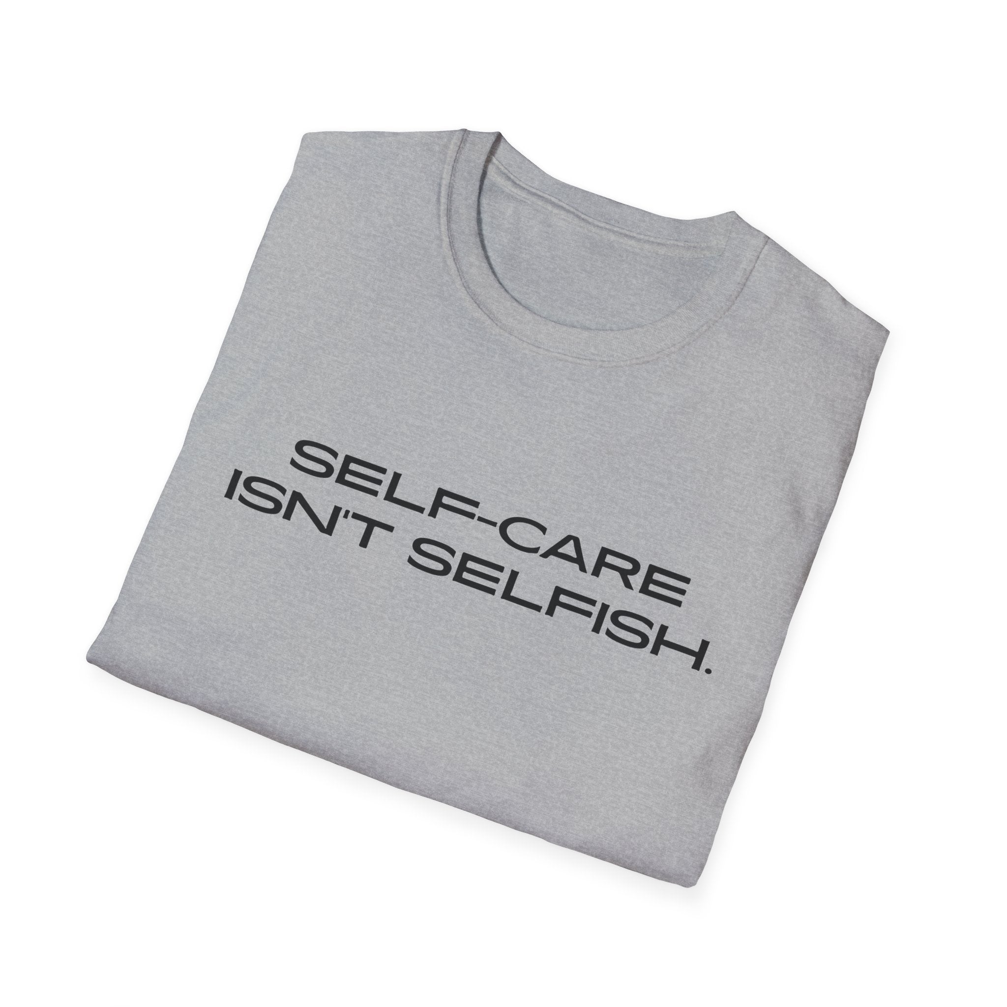 Self-Care Unisex T-Shirt