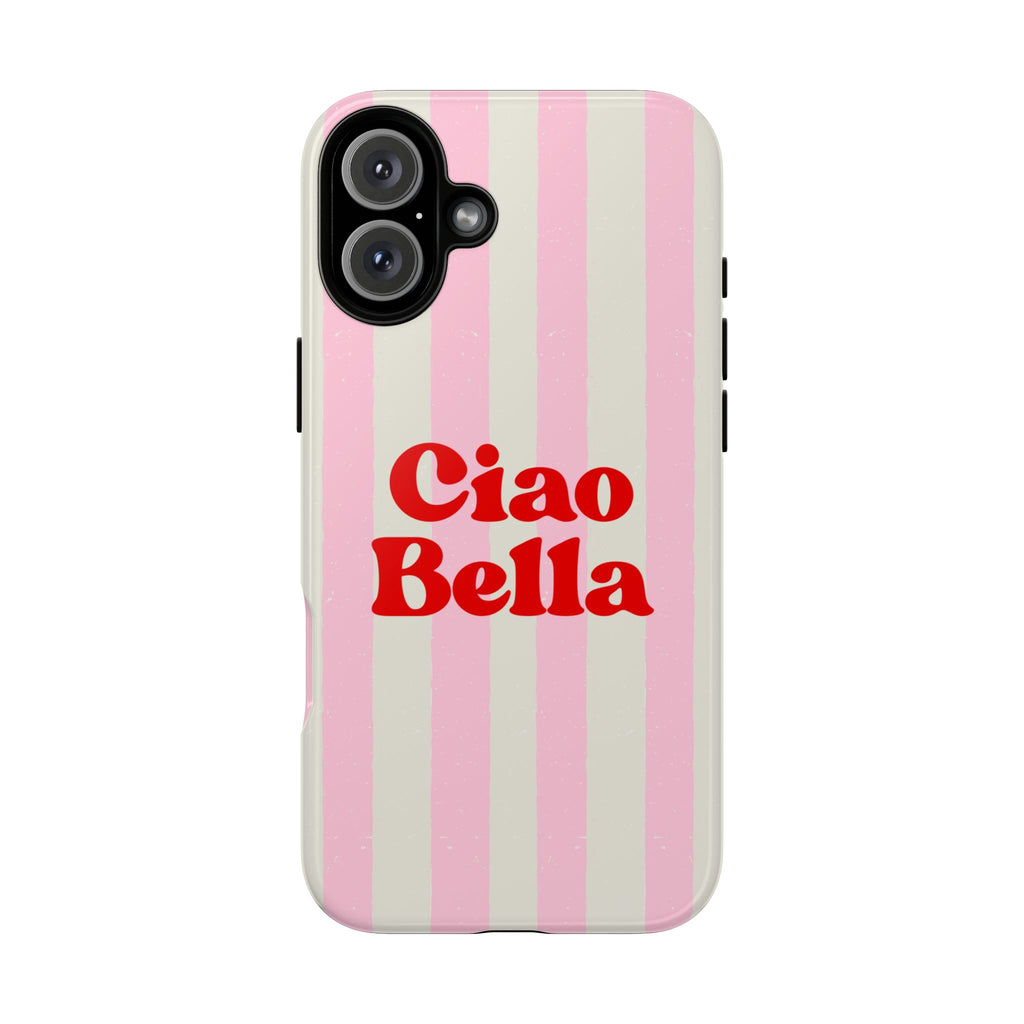 Pink Stripe Ciao Bella Phone Case