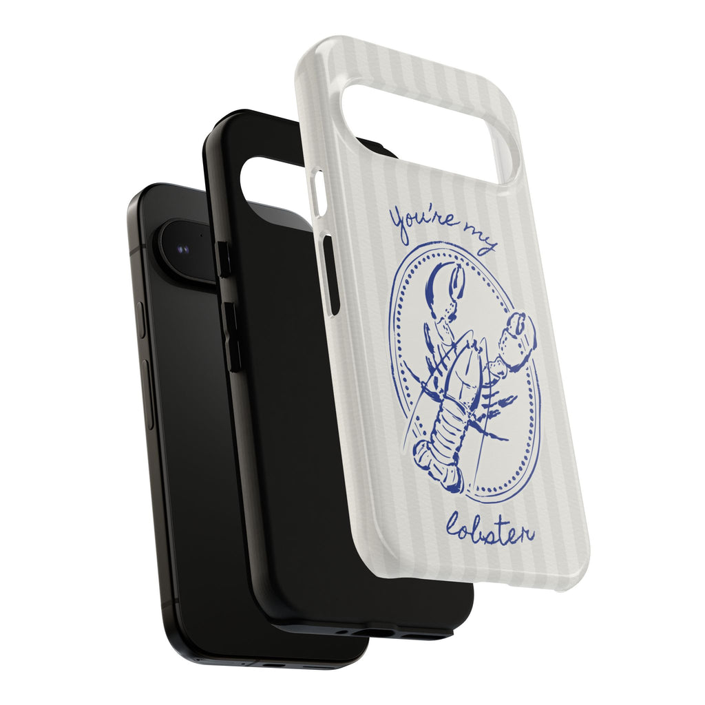 "You’re My Lobster" Phone Case