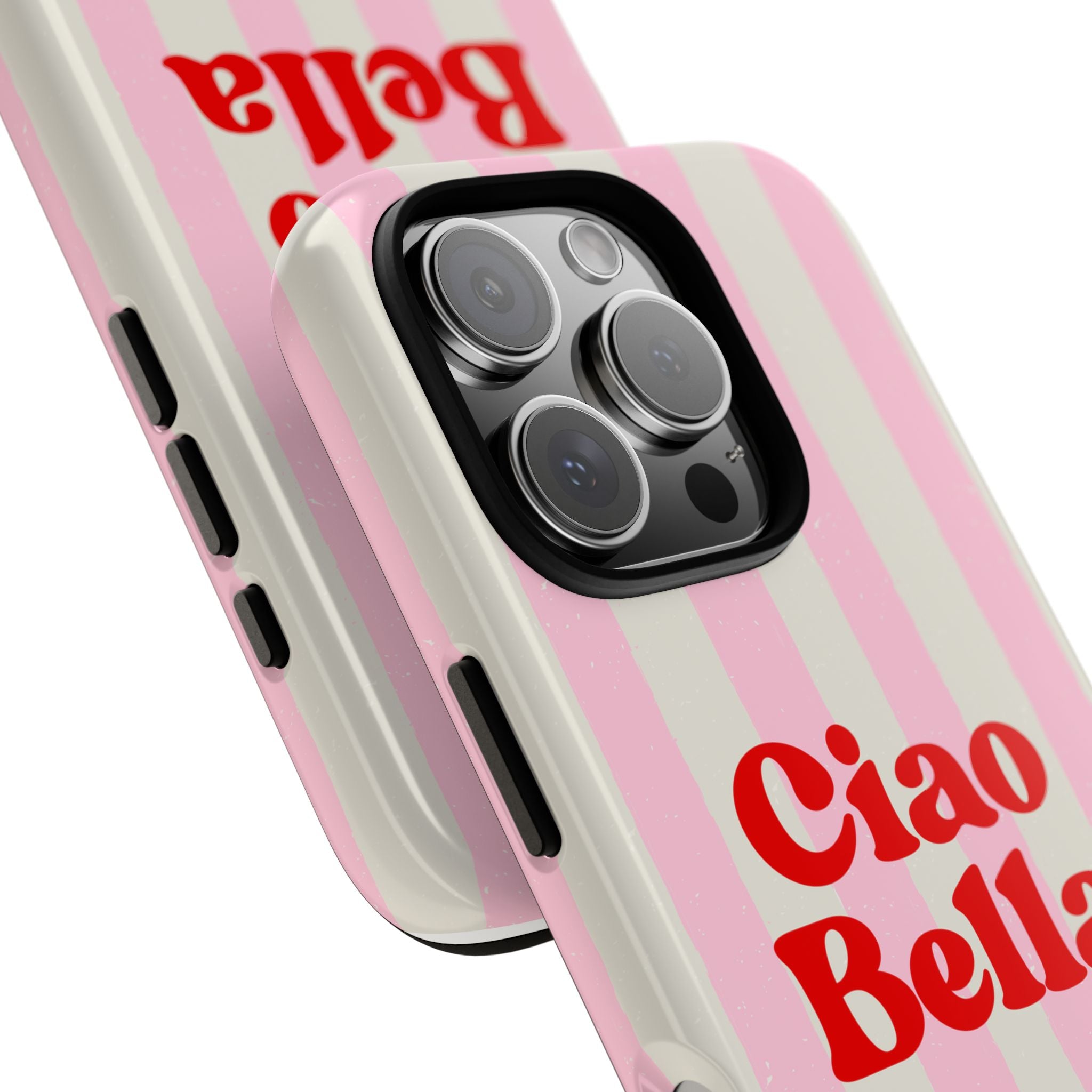 Pink Stripe Ciao Bella Phone Case