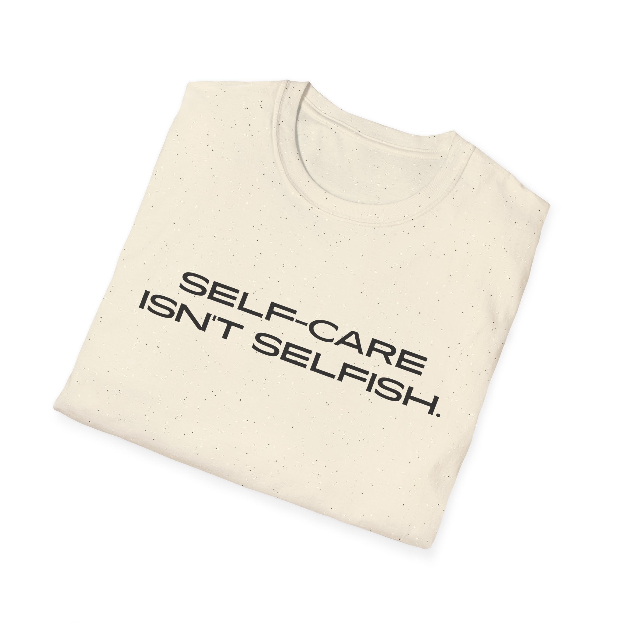 Self-Care Unisex T-Shirt