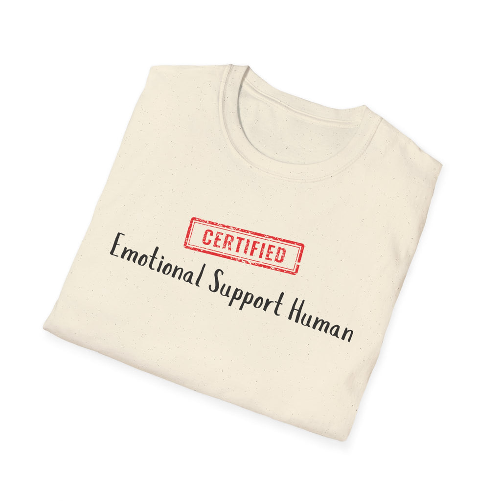 Certified Emotional Support Human T-Shirt