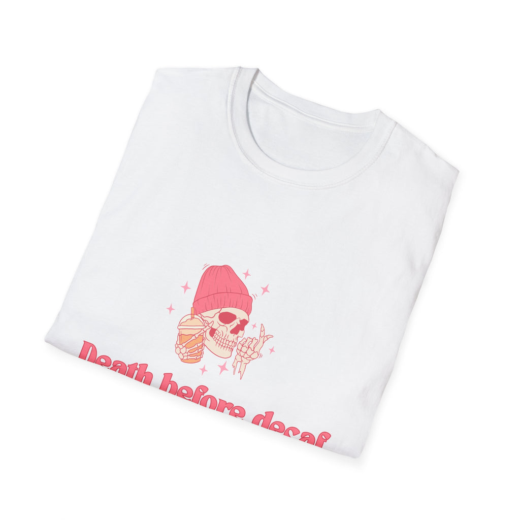 Death Before Decaf Graphic T-Shirt